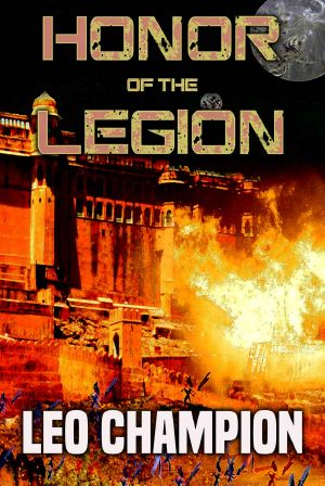 [Legion 02] • Honor of the Legion